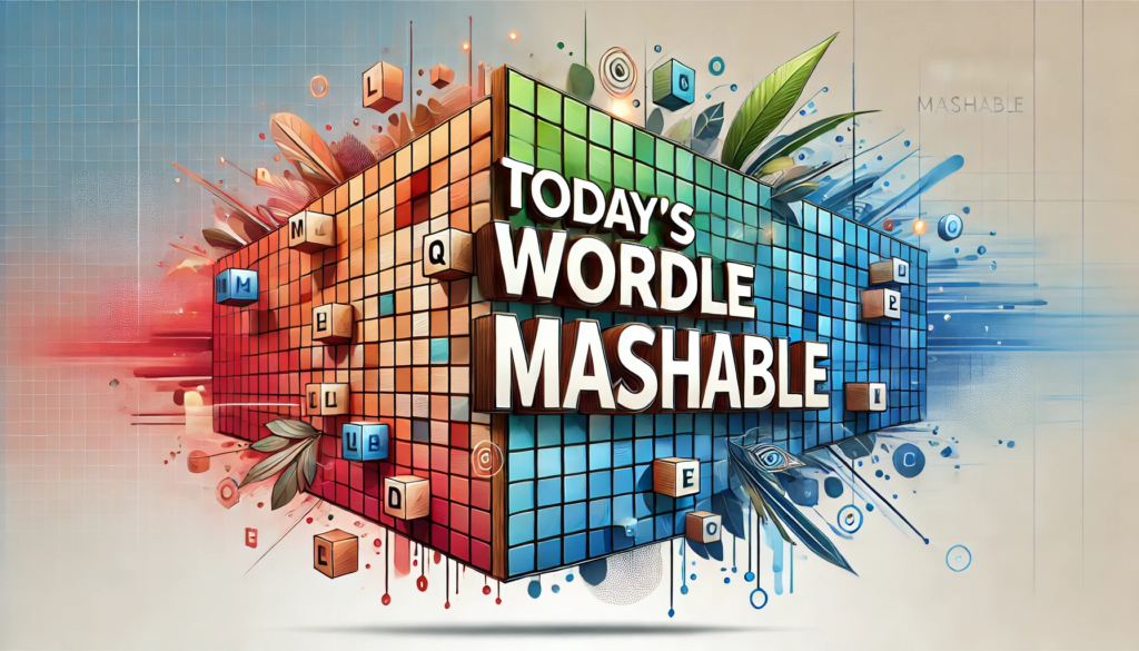 today's wordle mashable