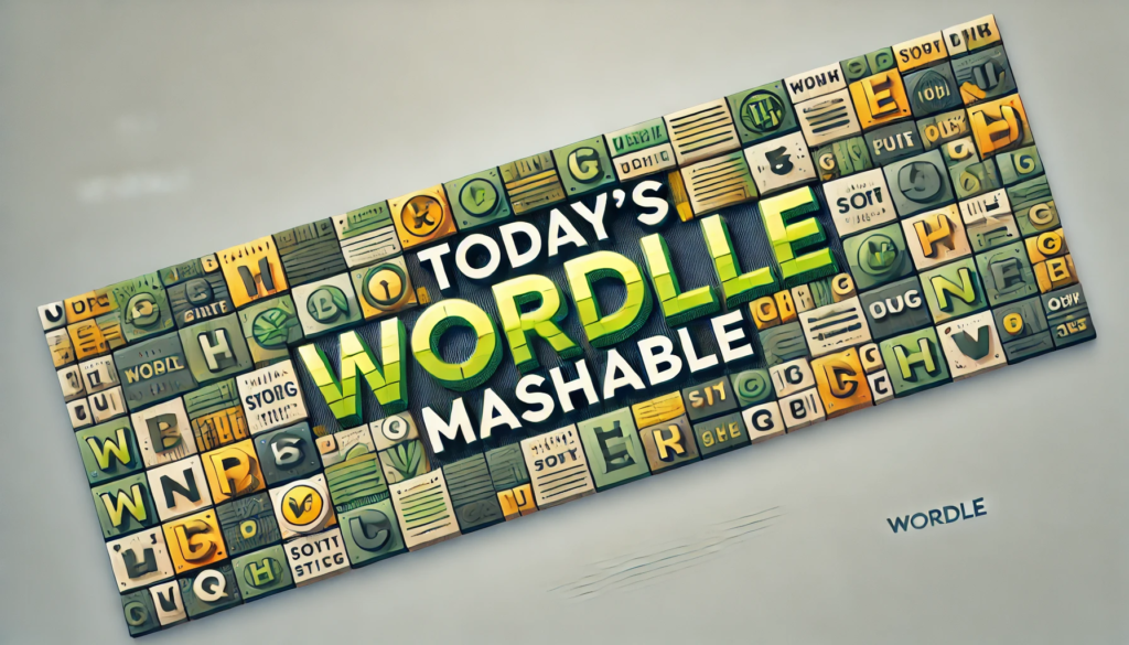 today's wordle mashable